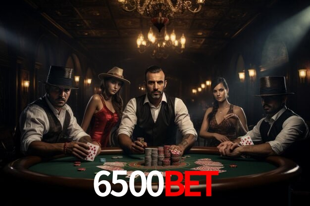 6500Bet,6500Bet App